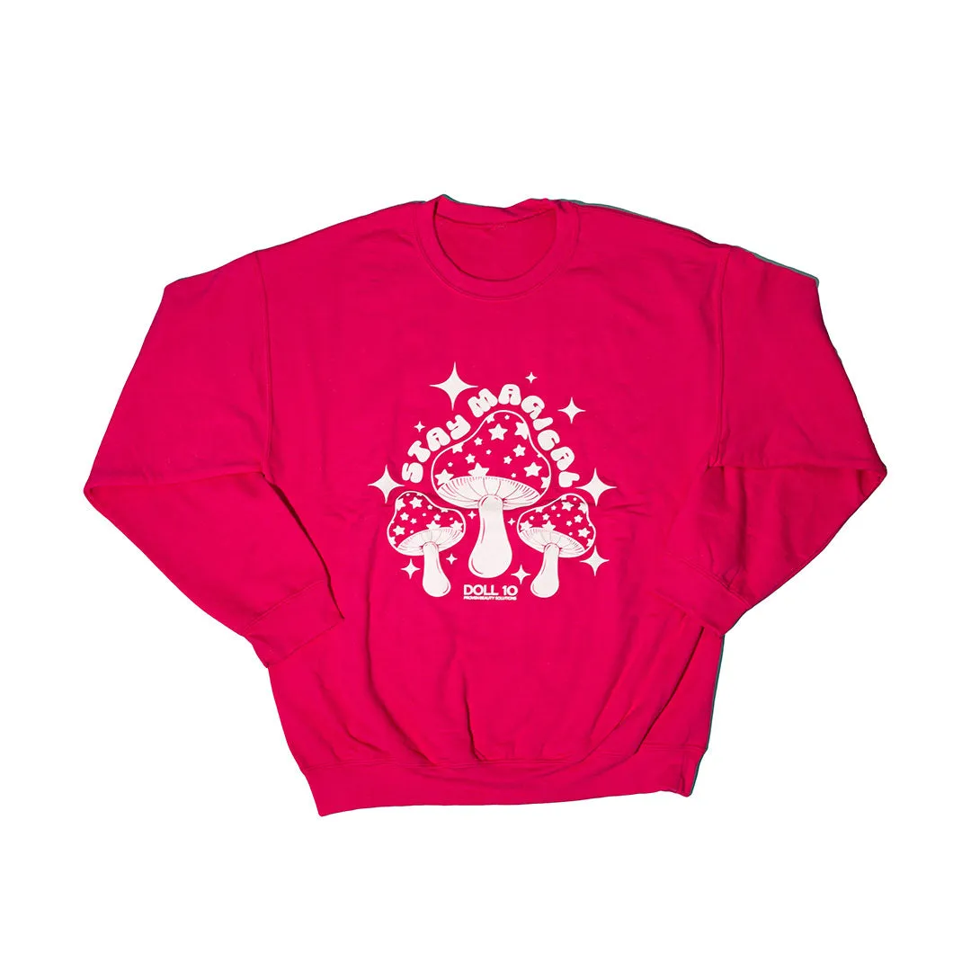 Hot Pink Stay Magical Mushroom Crew Neck Sweatshirt